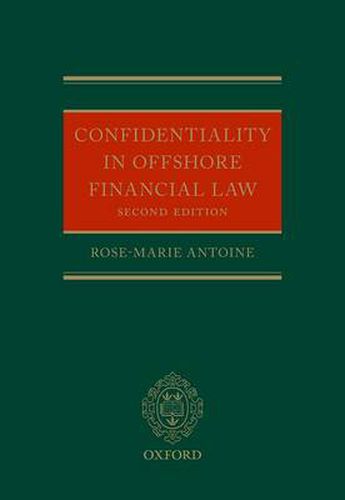 Cover image for Confidentiality in Offshore Financial Law