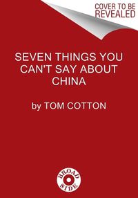 Cover image for Seven Things You Can't Say about China