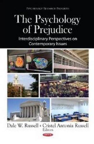 Cover image for Psychology of Prejudice: Interdisciplinary Perspectives on Contemporary Issues