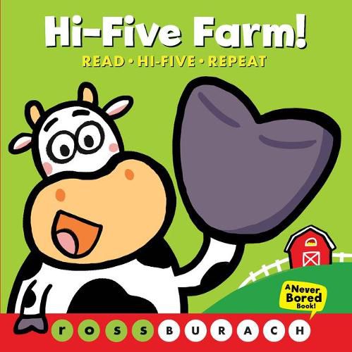 Cover image for Hi-Five Farm!: A Never Bored Book