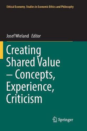 Cover image for Creating Shared Value - Concepts, Experience, Criticism