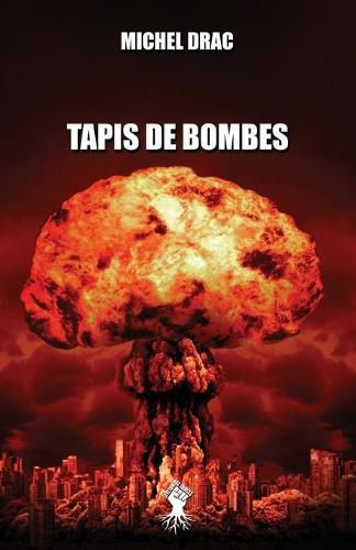 Cover image for Tapis de bombes: Nouvelle edition