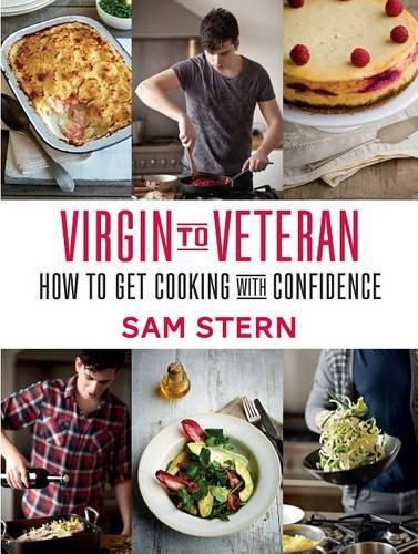 Cover image for Virgin to Veteran: How To Get Cooking With Confidence