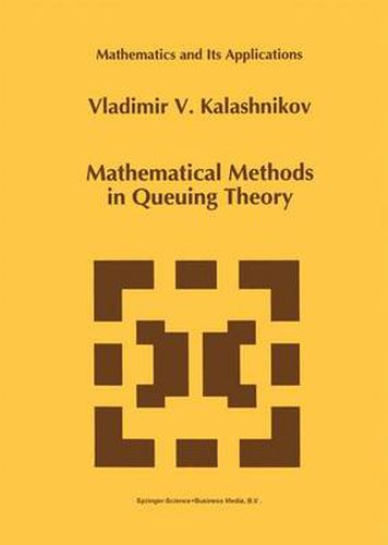 Cover image for Mathematical Methods in Queuing Theory