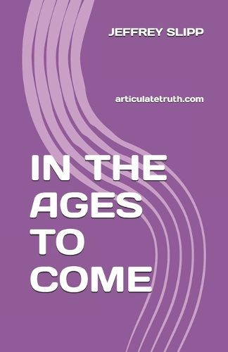 Cover image for In the Ages to Come