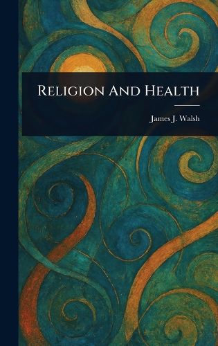 Cover image for Religion And Health