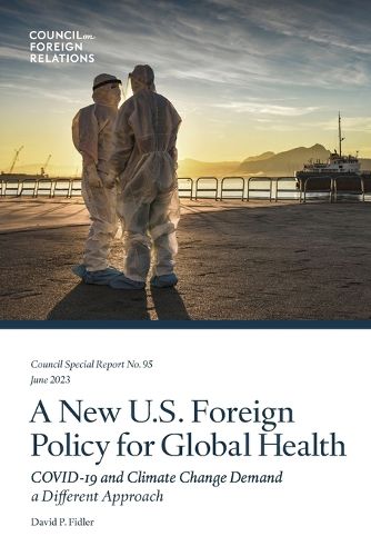 Cover image for A New U.S. Foreign Policy for Global Health