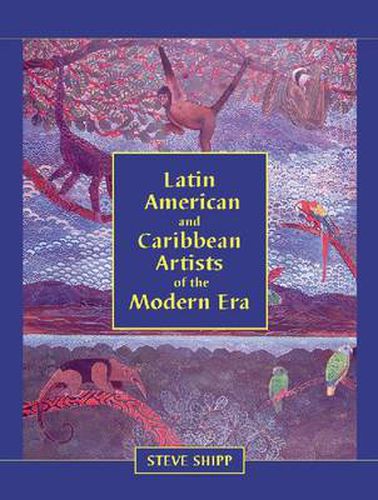 Cover image for Latin American and Caribbean Artists of the Modern Era: A Biographical Dictionary of More Than 12,700 Persons