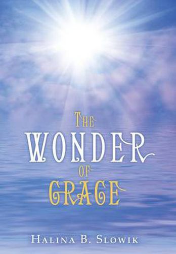 Cover image for The Wonder of Grace