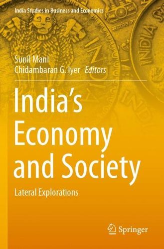 Cover image for India's Economy and Society: Lateral Explorations