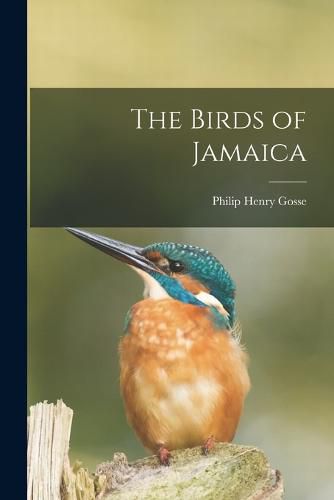 The Birds of Jamaica