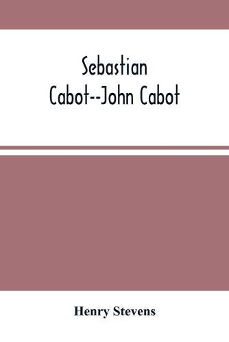 Sebastian Cabot--John Cabot