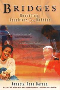 Cover image for Bridges: Reuniting Daughters & Daddies