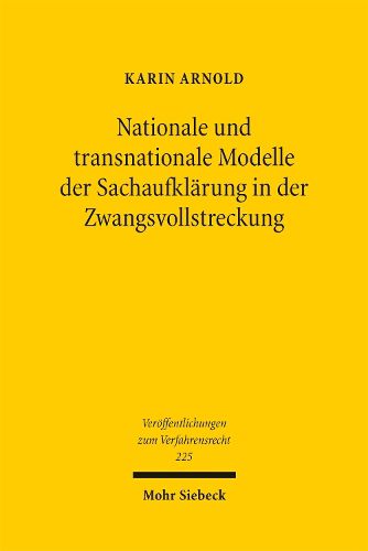 Cover image for Nationale und transnationale Modelle der Sachaufklaerung in der Zwangsvollstreckung