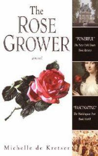 The Rose Grower: A Novel