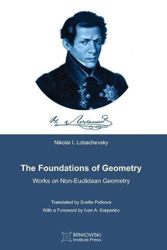 Cover image for The Foundations of Geometry: Works on Non-Euclidean Geometry