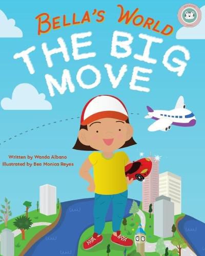 Cover image for Bella's World: The Big Move