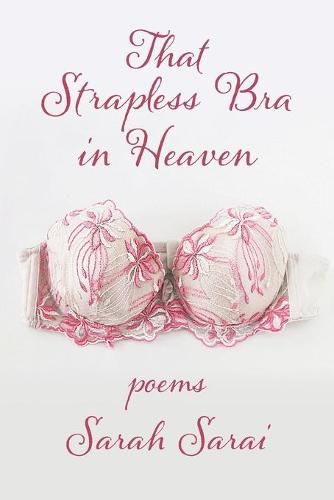 Cover image for That Strapless Bra in Heaven