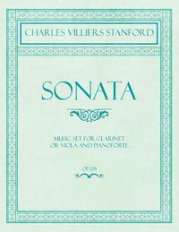Cover image for Sonata - Music Set for Clarinet or Viola and Pianoforte - Op.129
