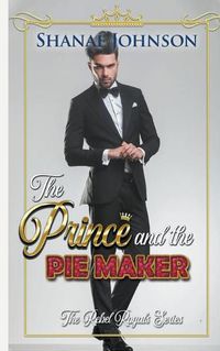 Cover image for The Prince and the Piemaker: a Sweet Royal Romance