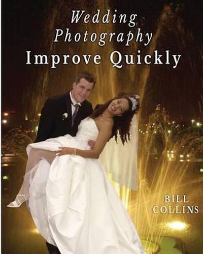 Cover image for Wedding Photography Improve Quickly