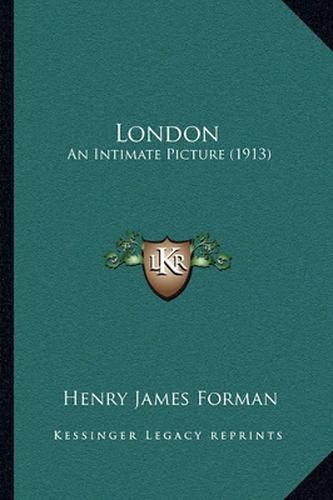London: An Intimate Picture (1913)