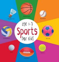 Cover image for Sports for Kids age 1-3 (Engage Early Readers: Children's Learning Books) with FREE EBOOK