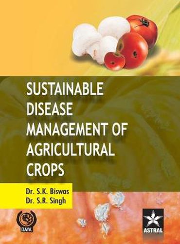 Cover image for Sustainable Disease Management of Agricultural Crops