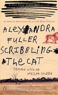 Cover image for Scribbling the Cat: Travels with an African Soldier