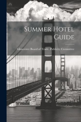 Cover image for Summer Hotel Guide