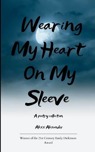 Cover image for Wearing My Heart On My Sleeve (Edition1st)