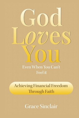 Cover image for God Loves You Even When You Can't Feel It Book 8