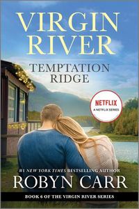 Cover image for Temptation Ridge: A Virgin River Novel