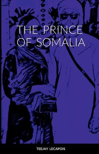 Cover image for The Prince Of Somalia