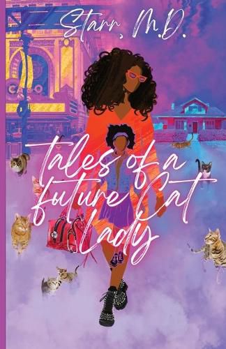 Cover image for Tales of a Future Cat Lady