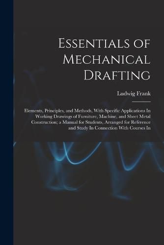 Essentials of Mechanical Drafting