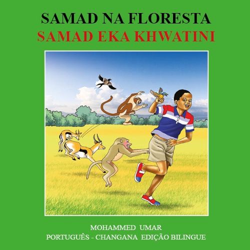 Cover image for Samad in the Forest: Portugues - CHANGANA Edicao Bilingue