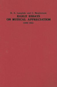 Cover image for Early Essays on Musical Appreciation (1908-1915)