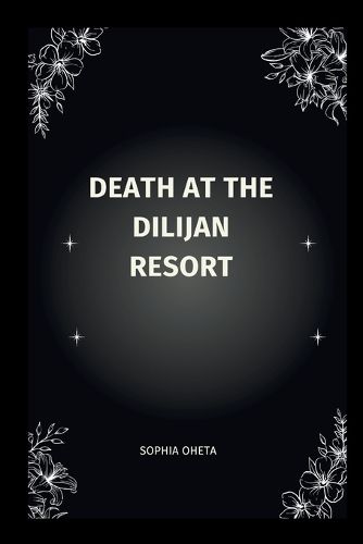 Death at the Dilijan Resort