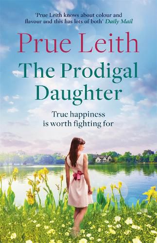 Cover image for The Prodigal Daughter: a gripping family saga full of life-changing decisions, love and conflict