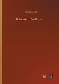 Cover image for Dalmatinische Reise