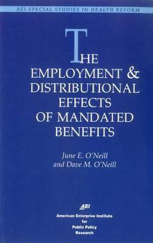 Cover image for The Employment and Distributional Effects of Mandated Benefits