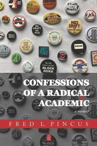 Cover image for Confessions of a Radical Academic: A Memoir