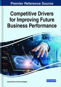 Cover image for Competitive Drivers for Improving Future Business Performance