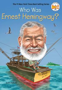 Cover image for Who Was Ernest Hemingway?