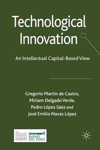 Technological Innovation: An Intellectual Capital Based View