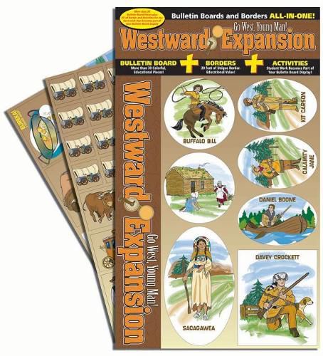 Cover image for Westward Expansion - Go West, Young Man! Bulletin Boards with Borders