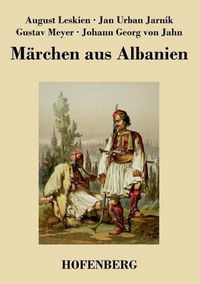 Cover image for Marchen aus Albanien