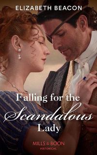 Cover image for Falling For The Scandalous Lady