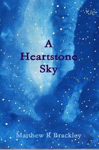 Cover image for A Heartstone Sky